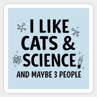I Like Cats and Science Magnet